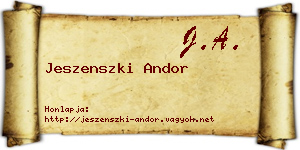 Jeszenszki Andor névjegykártya